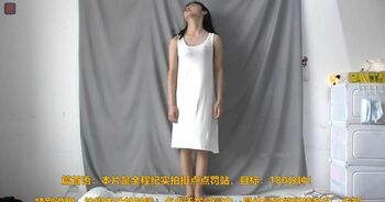 美少女点点，白吊带短裙、肉丝，三小时极限罚站（188分钟，4倍速压缩版）